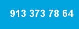 913 373 78 64